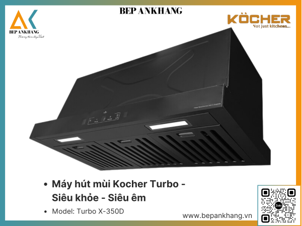 MÁY HÚT MÙI KOCHER TURBO X-350D - MÀU ĐEN - SIÊU KHỎE, SIÊU ÊM